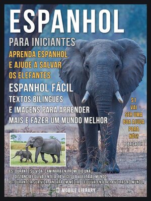 cover image of Espanhol para iniciantes--Aprenda Espanhol e Ajude a Salvar os Elefantes